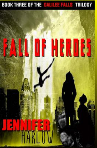 Kniha Fall Of Heroes Jennifer Harlow