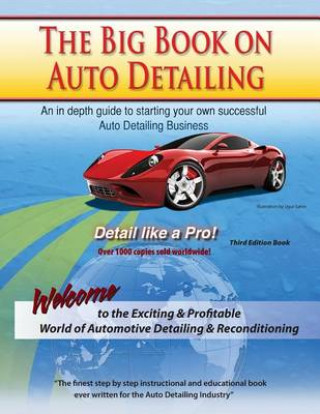 Könyv The Big Book on Auto Detailing Greg M Dumond
