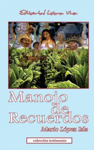Carte Manojo de Recuerdos Mario Luis Lopez Isla