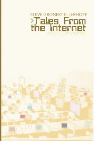 Livre Tales From the Internet Steve Gronert Ellerhoff