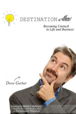 Βιβλίο Destination AHA! Drew Gerber