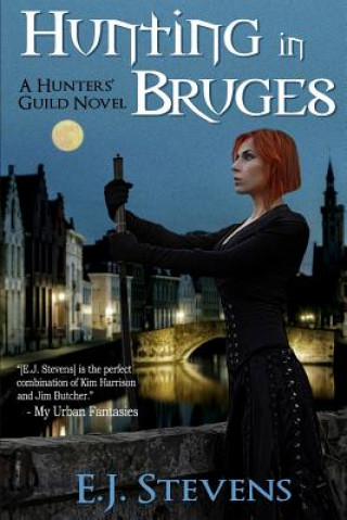 Livre Hunting in Bruges E J Stevens