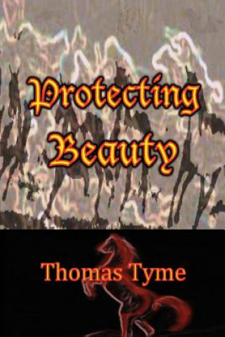 Knjiga Protecting Beauty Thomas Tyme