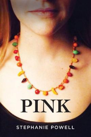 Knjiga Pink Stephanie Powell