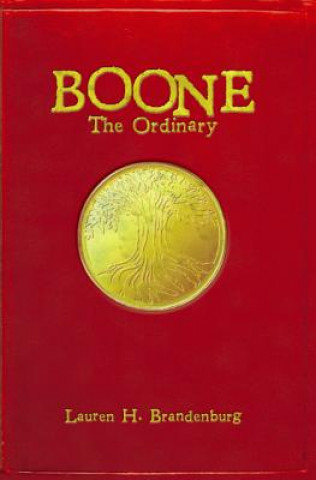 Kniha Boone: The Ordinary Lauren H Brandenburg