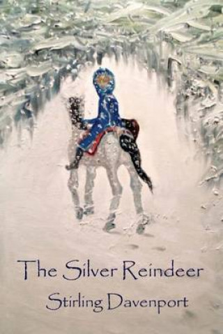 Carte The Silver Reindeer Stirling Davenport
