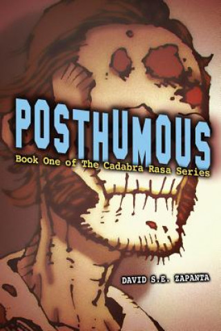 Kniha Posthumous: Book One David S E Zapanta