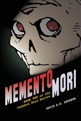 Książka Memento Mori: Book Two David S E Zapanta