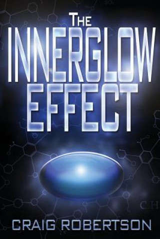 Knjiga The InnerGlow Effect Craig Robertson
