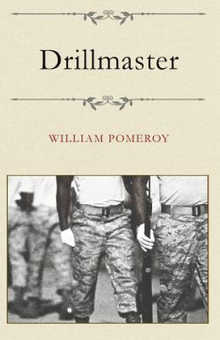 Könyv Drillmaster William Pomeroy