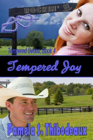 Carte Tempered Joy Pamela S Thibodeaux