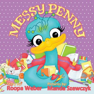 Книга Messy Penny Roopa Weber