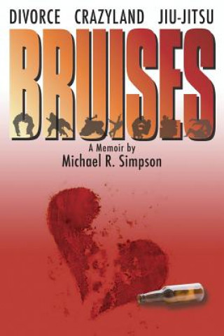 Książka Bruises MR Michael R Simpson