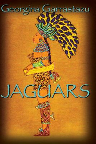 Kniha Jaguars Georgina Garrastazu