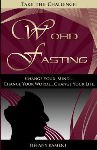 Knjiga Word Fasting Tiffany Buckner-Kameni