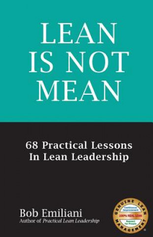 Kniha Lean Is Not Mean Bob Emiliani