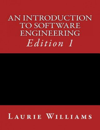 Βιβλίο An Introduction to Software Engineering Dr Laurie a Williams