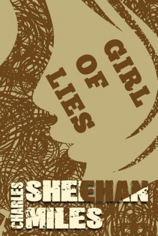 Libro Girl of Lies Charles Sheehan-Miles