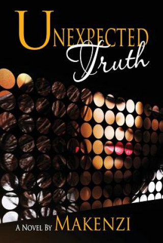 Buch Unexpected Truth Makenzi