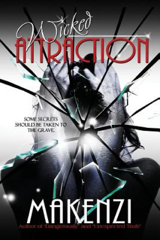 Libro Wicked Attraction Makenzi