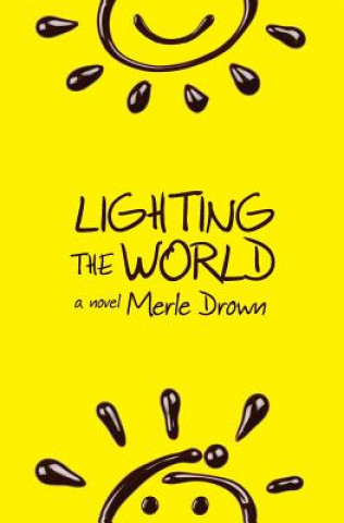 Carte Lighting the World Merle Drown