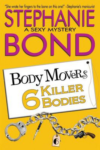Carte 6 Killer Bodies Stephanie Bond
