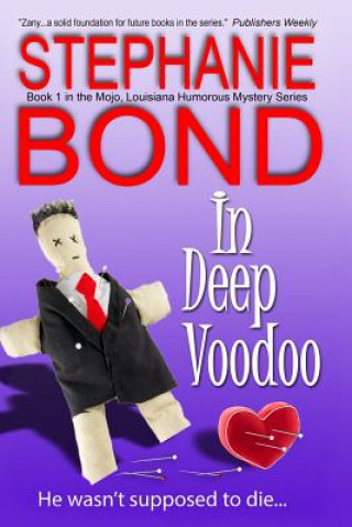 Carte In Deep Voodoo Stephanie Bond