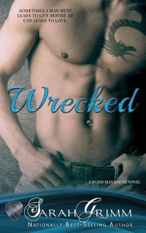 Книга Wrecked Sarah Grimm