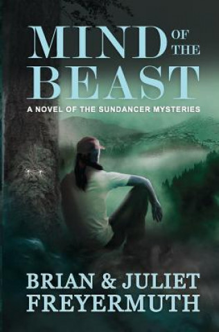 Βιβλίο Mind of the Beast Brian Freyermuth