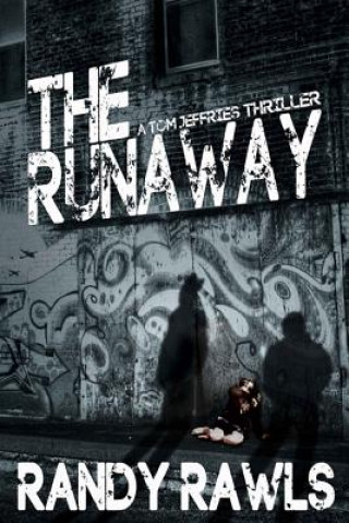 Carte The Runaway Randy Rawls