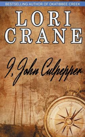 Könyv I, John Culpepper Lori Crane