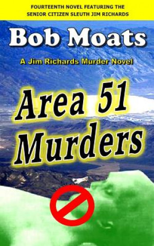 Buch Area 51 Murders Bob Moats