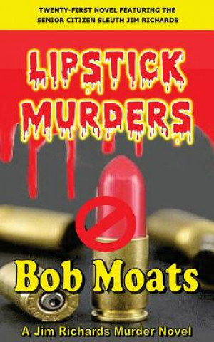 Kniha Lipstick Murders Bob Moats