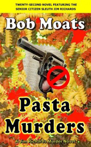 Kniha Pasta Murders Bob Moats