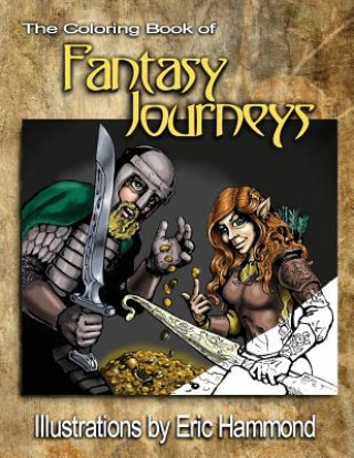 Kniha The Coloring Book of Fantasy Journeys Eric Hammond