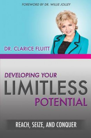 Книга Developing Your Limitless Potential Clarice Fluitt