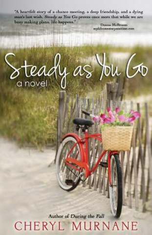 Книга Steady as You Go Cheryl Murnane