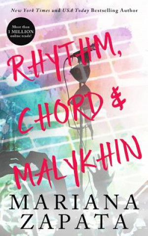 Könyv Rhythm, Chord & Malykhin Mariana Zapata