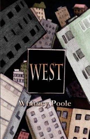 Knjiga West Whitney Poole