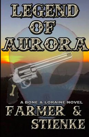 Книга Legend of Aurora Ken Farmer