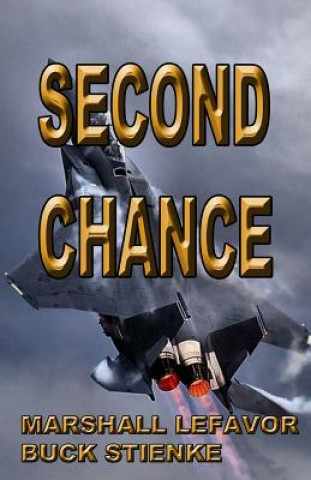 Kniha Second Chance Marshall Lefavor