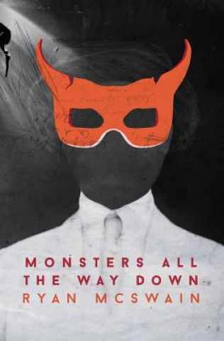 Carte Monsters All the Way Down Ryan McSwain
