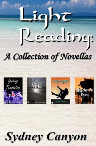 Kniha Light Reading: A collection of Novellas Sydney Canyon