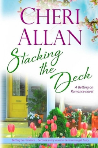 Kniha Stacking the Deck Cheri Allan