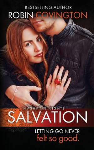 Buch Salvation (Nashville Night, Book 2) Robin Covington