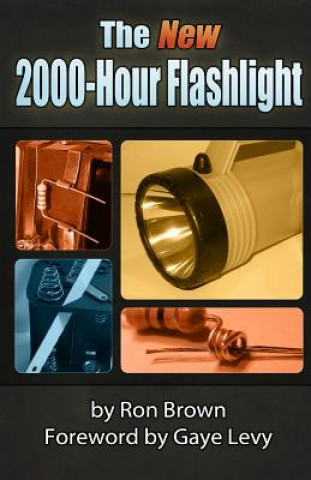 Book The New 2000-Hour Flashlight Ron Brown