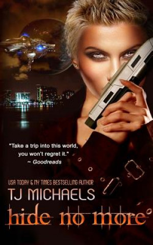 Book Hide No More Tj Michaels