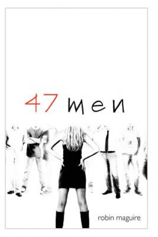 Knjiga 47 men Robin Maguire