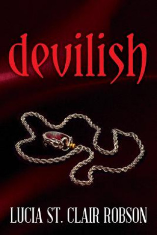 Книга Devilish Lucia St Clair Robson