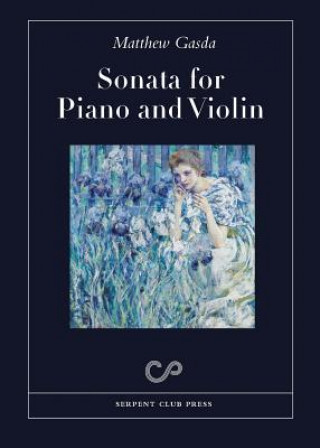 Kniha Sonata for Piano and Violin Matthew Gasda